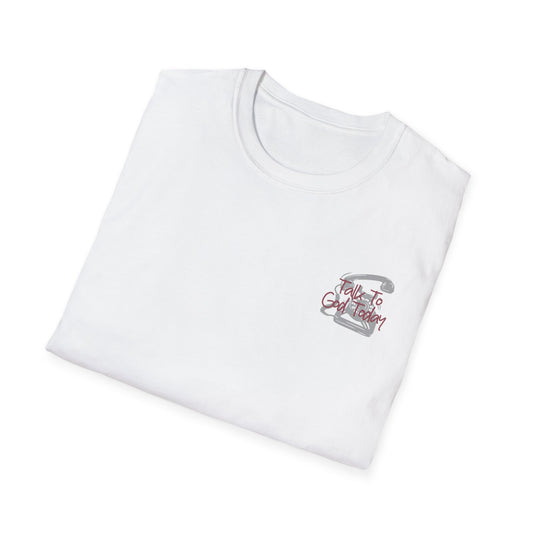 Talk To God Today - Christian Prayer Scripture T-Shirt | Bible Verse Unisex Tee