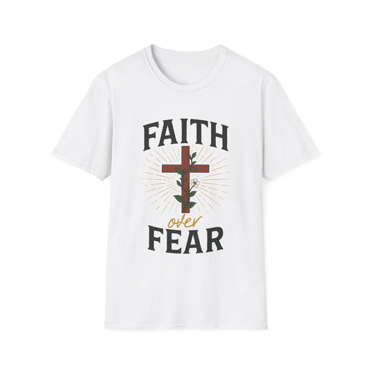 Faith Over Fear - Christian Inspirational T-Shirt